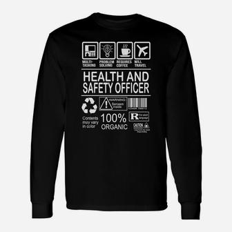 Health And Safety Officer Fmultiold Long Sleeve T-Shirt - Seseable