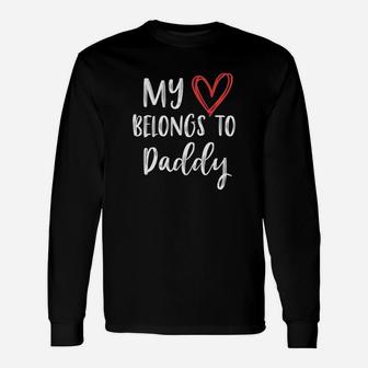 My Heart Belongs To Daddy Fathers Day Premium Long Sleeve T-Shirt - Seseable