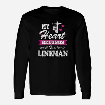 My Heart Belongs To A Lineman Wife Or Girlfriend Long Sleeve T-Shirt - Seseable