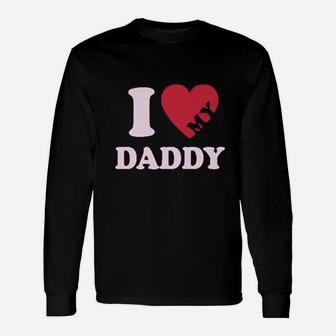 I Heart Love My Daddy Boy Girl For Father Long Sleeve T-Shirt - Seseable