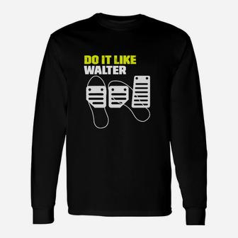 Herren Schwarzes Langarmshirts Do it like Walter mit Mikrofon-Design - Seseable