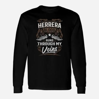 Herrera Blood Runs Through My Veins Legend Name Shirt Long Sleeve T-Shirt - Seseable