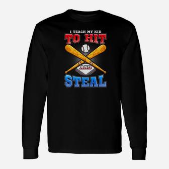 Hit Steal Baseball Dad Fathers Day Premium Long Sleeve T-Shirt - Seseable