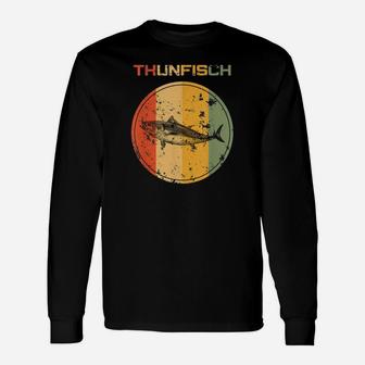Hochseangeln Thunfisch Lustig Tunfisch Rute Thun Ausrüstung Langarmshirts - Seseable