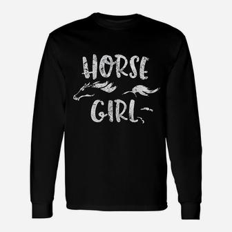 Horse Girl Horseback Riding Equestrian Lover Long Sleeve T-Shirt - Seseable