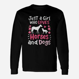 Horse Just A Girl Who Loves Horses And Dogs Long Sleeve T-Shirt - Seseable