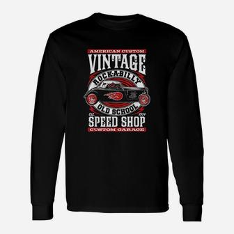 Hot Rod 70s Rockabilly Vintage Classic Car Long Sleeve T-Shirt - Seseable