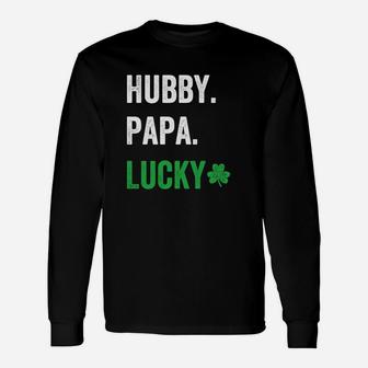 Hubby Papa Lucky Dad St Patricks Day Long Sleeve T-Shirt - Seseable