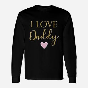 Hudson Baby I Love Daddy, best christmas gifts for dad Long Sleeve T-Shirt - Seseable