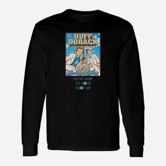 Huff Doback Boat N Hoes Long Sleeve T-Shirt - Seseable