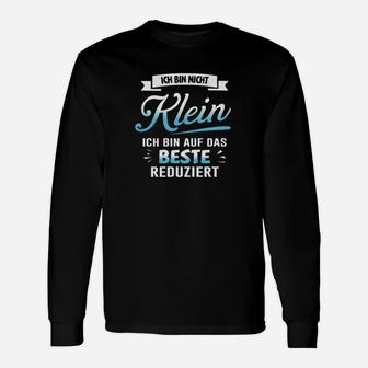 Humorvolles Statement-Langarmshirts: 'Nicht klein, sondern auf das Beste reduziert' - Seseable