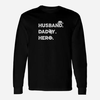 Husband Daddy Hero, best christmas gifts for dad Long Sleeve T-Shirt - Seseable