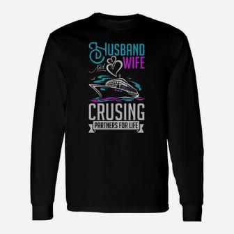 Husband And Wife Shirt Cruising Shirt Partner For Life Long Sleeve T-Shirt - Seseable