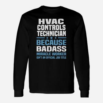 Hvac Controls Technician Tshirt Shirt Long Sleeve T-Shirt - Seseable