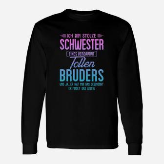 Ich Bin Stolze Schwester Long Sleeve T-Shirt - Seseable