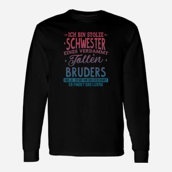 Ich Bin Stolzen Schwester Langarmshirts - Seseable