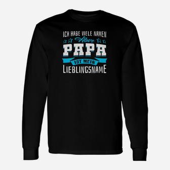 Ich Habe Vari Namens Namens Abar Papa Langarmshirts - Seseable