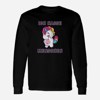 Ich Hassese Menschen Einhorn Langarmshirts - Seseable