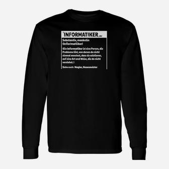 Informatiker Definition Langarmshirts - Seseable