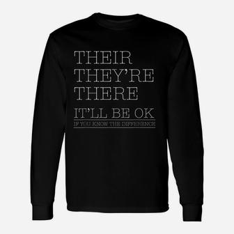 Their Theyre There Grammar English Teacher Long Sleeve T-Shirt - Seseable