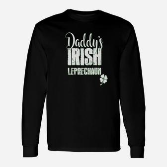 Irish Daddys Irish Princess St Patrick Paddy Long Sleeve T-Shirt - Seseable