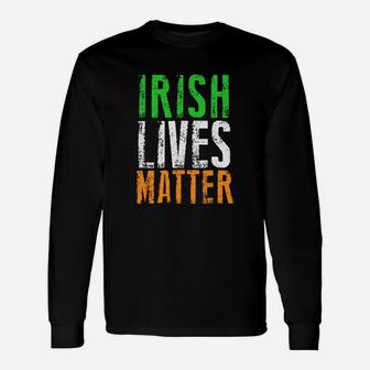 Irish Lives Matter Ireland Pride Flag Long Sleeve T-Shirt - Seseable