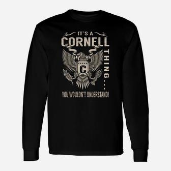 Its A Cornell Thing You Wouldnt Understand Last Name, Surname T-shirt eagle Long Sleeve T-Shirt - Seseable