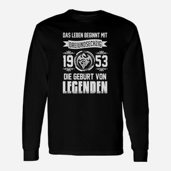 Jahrgang 1953 Legenden Langarmshirts, Spruch Leben beginnt mit 70 - Seseable