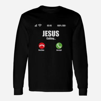 Jesus Is Calling Christian Cross Modern Believe Long Sleeve T-Shirt - Seseable