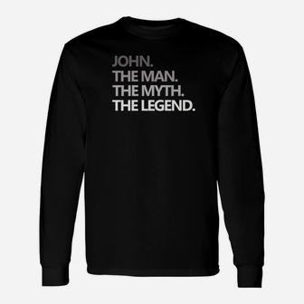 John The Man Myth Legend Fathers Day Dad Daddy Premium Long Sleeve T-Shirt - Seseable