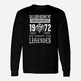 Jubiläums-Geburtstagsshirt Leben beginnt mit 44, Legenden 1972 Langarmshirts - Seseable