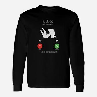 Judo-Motiv Langarmshirts IL JUDO mi chiama...e io devo andare!, Schwarz Kampfsport Tee - Seseable