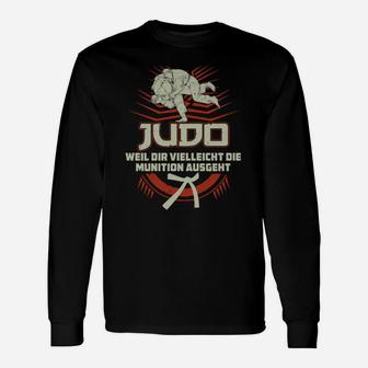 Judo Motivations-Langarmshirts für Herren, Spruch über Munitionsmangel - Seseable