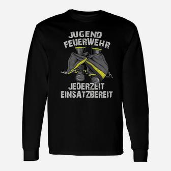 Jugend Feuerwehr Jederzeit Einsatzbereit Langarmshirts - Seseable