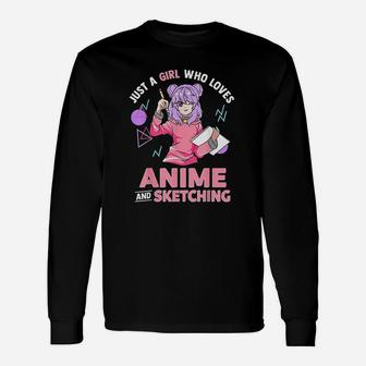 Just A Girl Who Loves Anime And Sketching Drawing Art Long Sleeve T-Shirt - Seseable