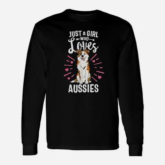 Just A Girl Who Loves Aussies Australian Shepherd Dog Long Sleeve T-Shirt - Seseable