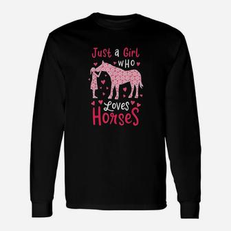 Just A Girl Who Loves Horses Cute Horse Lover Long Sleeve T-Shirt - Seseable