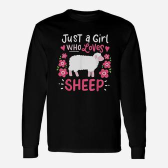 Just A Girl Who Loves Sheep For Sheep Lovers Long Sleeve T-Shirt - Seseable