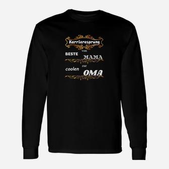 Karrieresprung Zur Coolen Oma Langarmshirts - Seseable