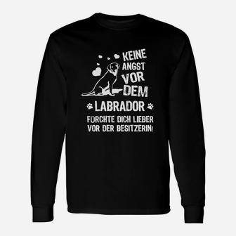 Keine Angstor Ven Labrador Hund Langarmshirts - Seseable