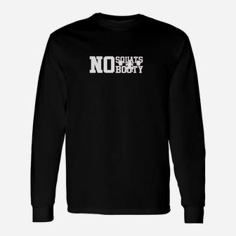 Keine Kniebeugen Kein Beute- Langarmshirts - Seseable