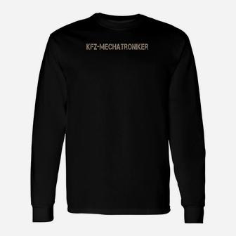 KFZ-Mechatroniker Schwarzes Langarmshirts, Berufsstolz Freizeitmode - Seseable