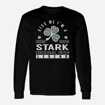 Kiss Me I'm A Stark Original Irish Legend Name Shirts Long Sleeve T-Shirt - Seseable