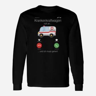 Krankenwagen Telefonbutton Langarmshirts, Lustiges Rettungsdienst-Design - Seseable
