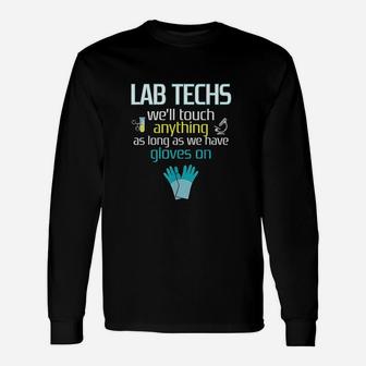 Lab Tech Medical Student Laboratory Technician Long Sleeve T-Shirt - Seseable