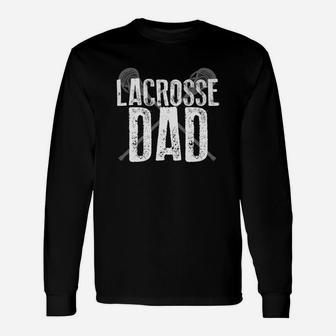 Lacrosse Dad Long Sleeve T-Shirt - Seseable