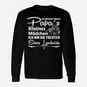 Landwirt Tochter Langarmshirts, Papa's Mädchen & Stolz Design - Seseable