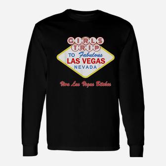 Las Vegas Girls Trip Weekend Group Party Vacation Long Sleeve T-Shirt - Seseable