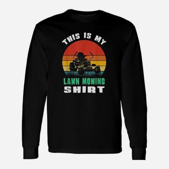This Is My Lawn Mowing Retro Vintage Long Sleeve T-Shirt - Seseable