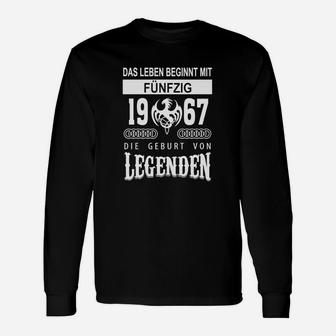 Leben Beginnt mit 50 Langarmshirts, 1967 Geburt von Legenden Tee - Seseable